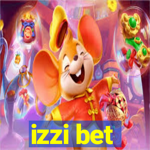 izzi bet